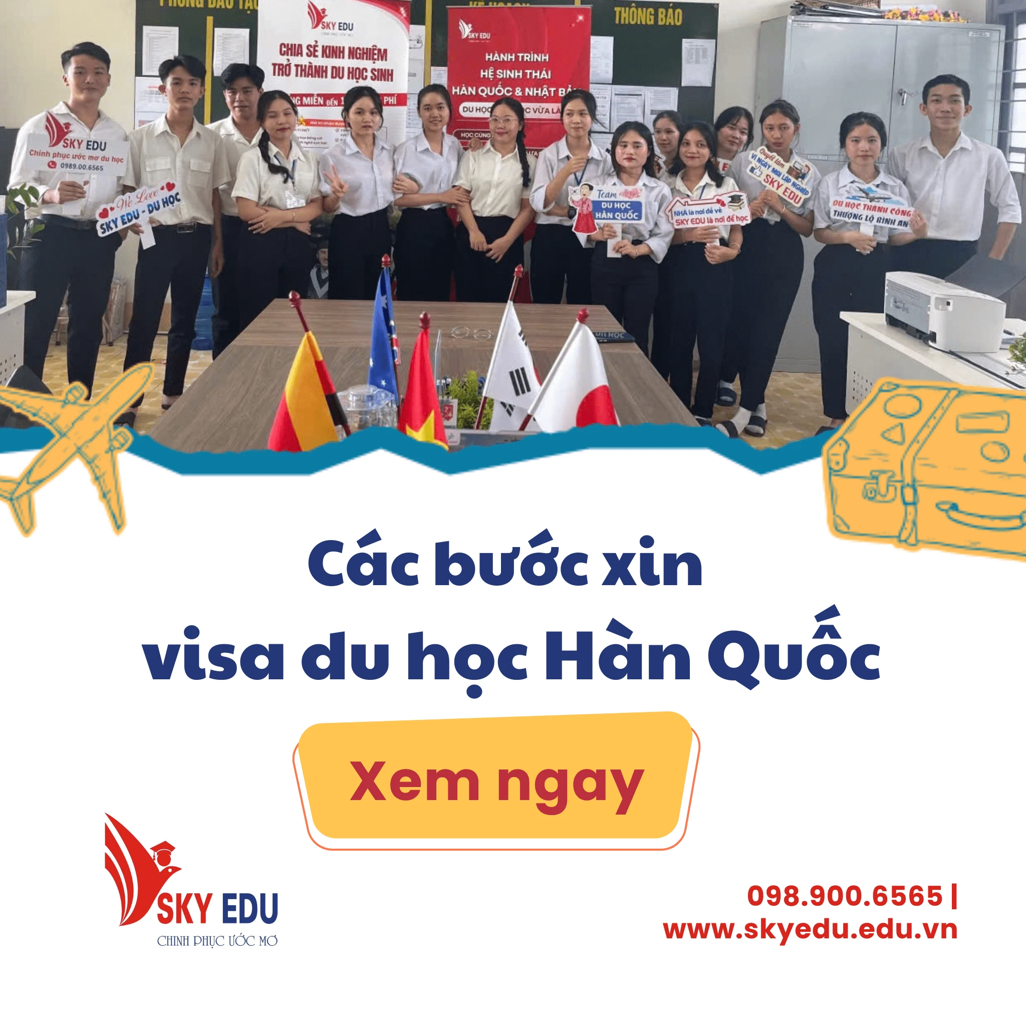 Các bước hoàn chỉnh để xin visa du học Hàn Quốc